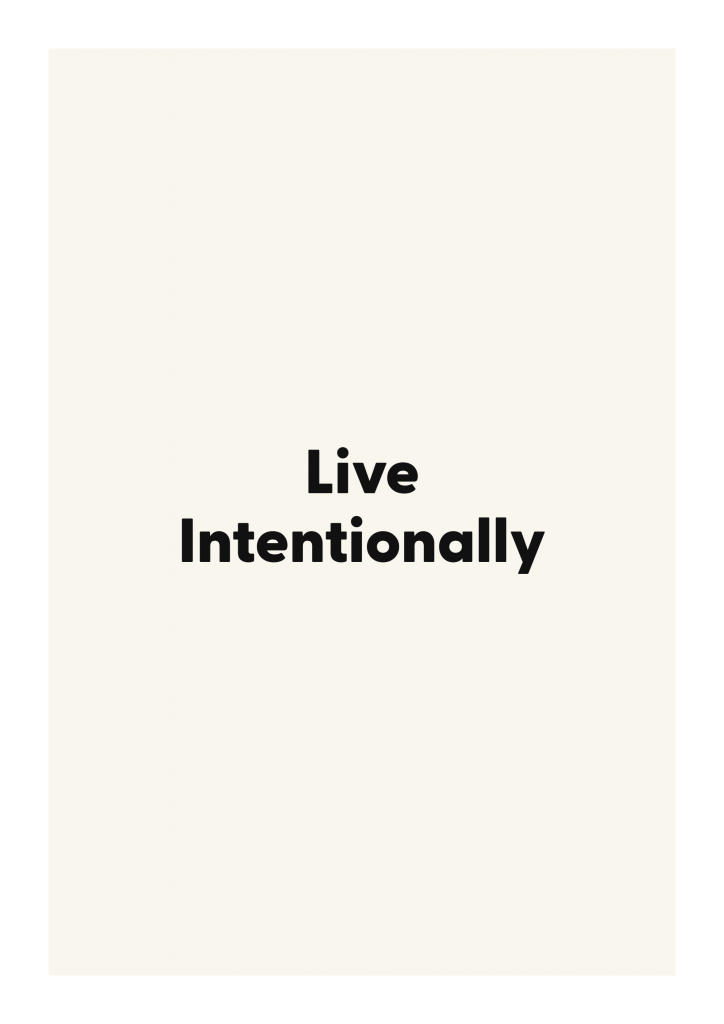 Live Intentionally minimalist quote poster with clean typography on ivory background