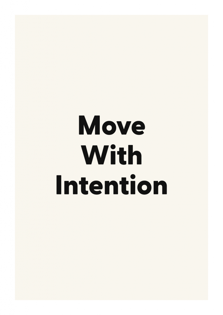 Move With Intention minimalist quote poster with clean typography on ivory background