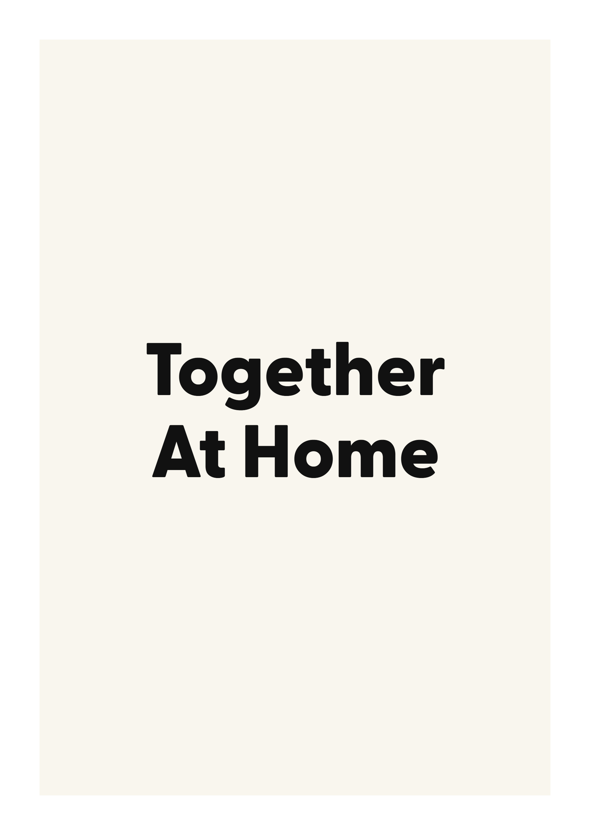 Together At Home romantic love quote poster with minimalist typography on ivory background