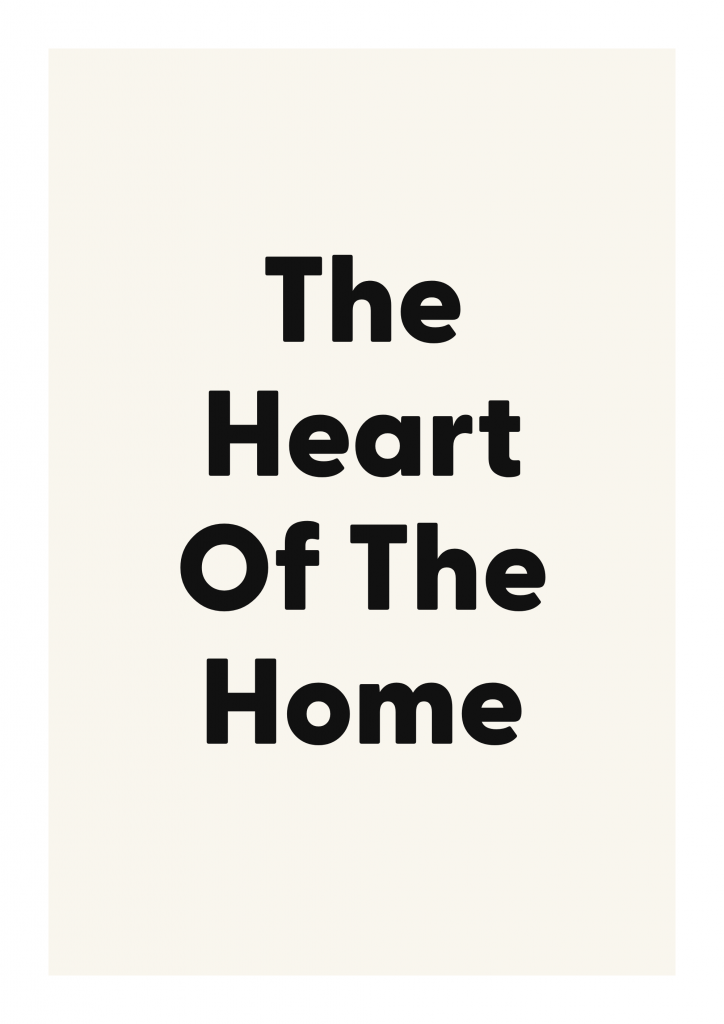 The Heart Of The Home romantic love quote poster with minimalist typography on ivory background