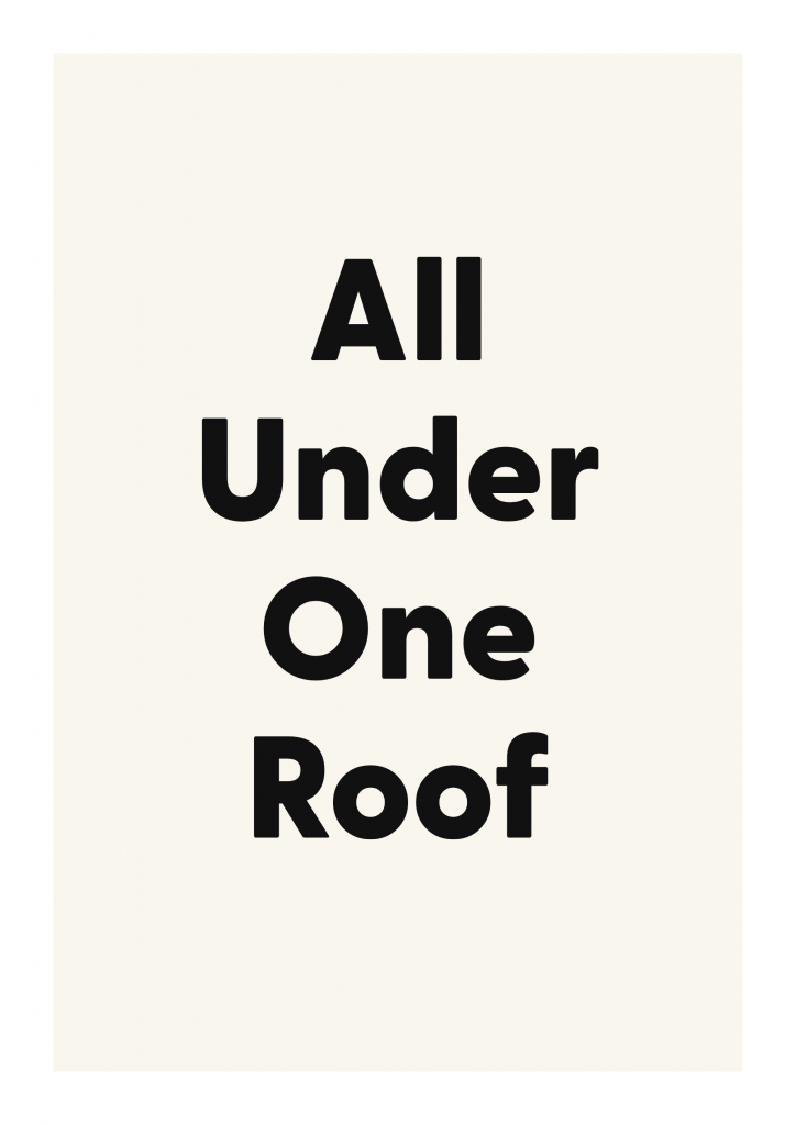 All Under One Roof family and home quote poster with warm typography on ivory background