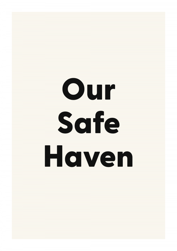 Our Safe Haven