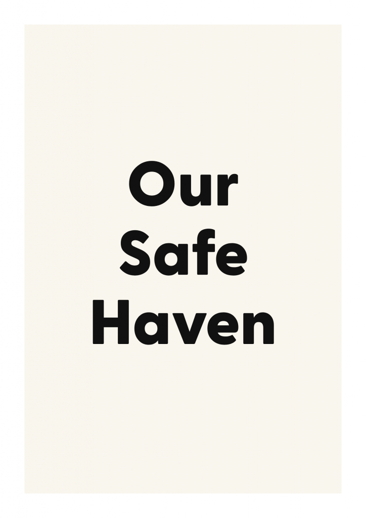 Our Safe Haven family and home quote poster with warm typography on ivory background