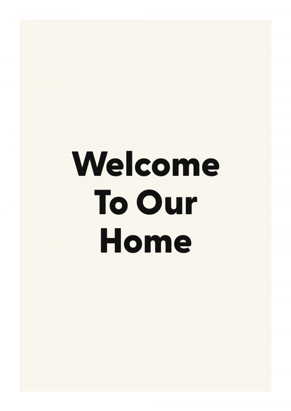 Welcome To Our Home