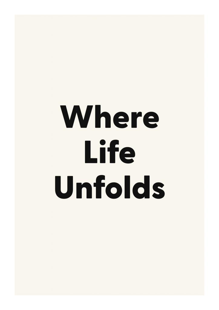 Where Life Unfolds family and home quote poster with warm typography on ivory background