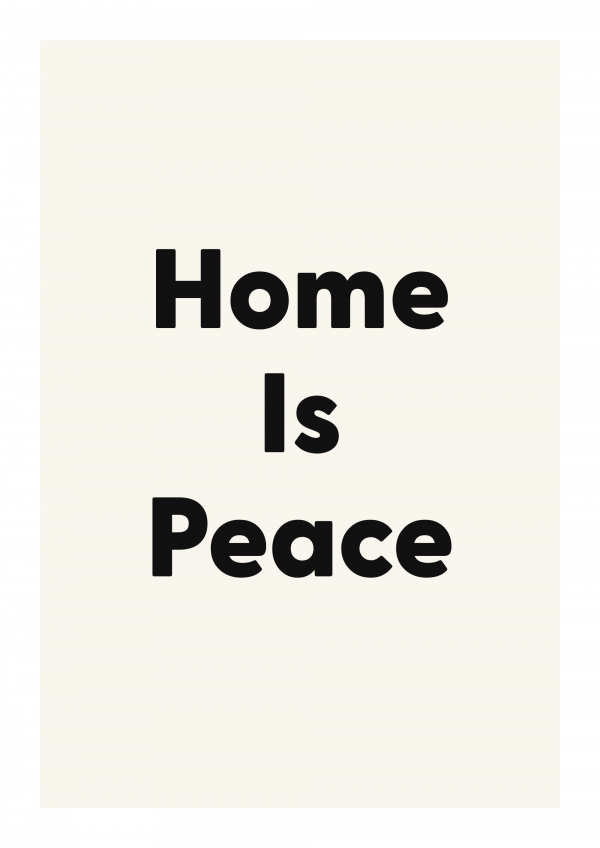 Home Is Peace