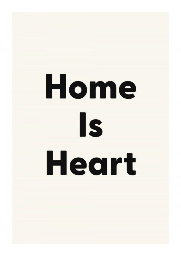 Home Is Heart