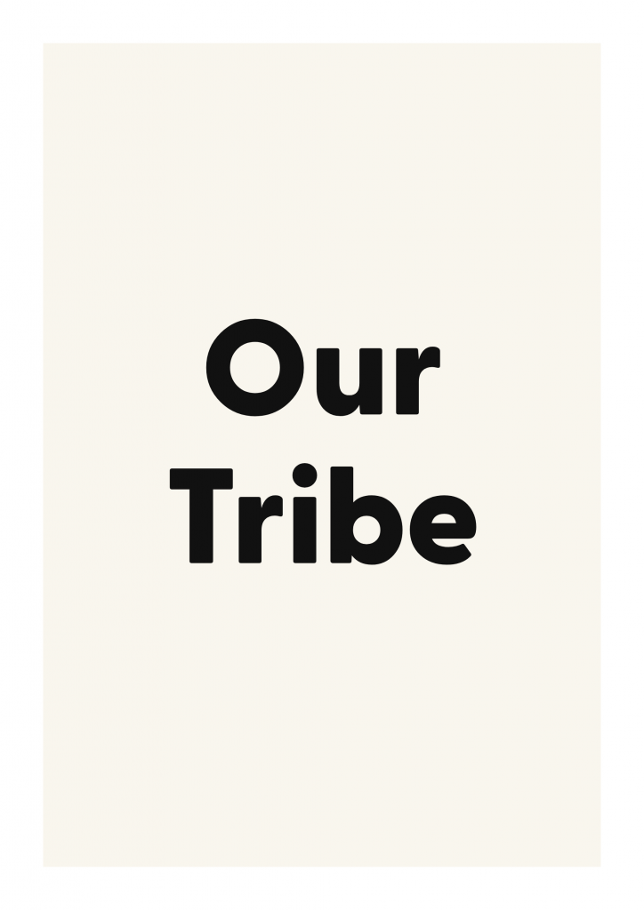 Our Tribe family and home quote poster with warm typography on ivory background