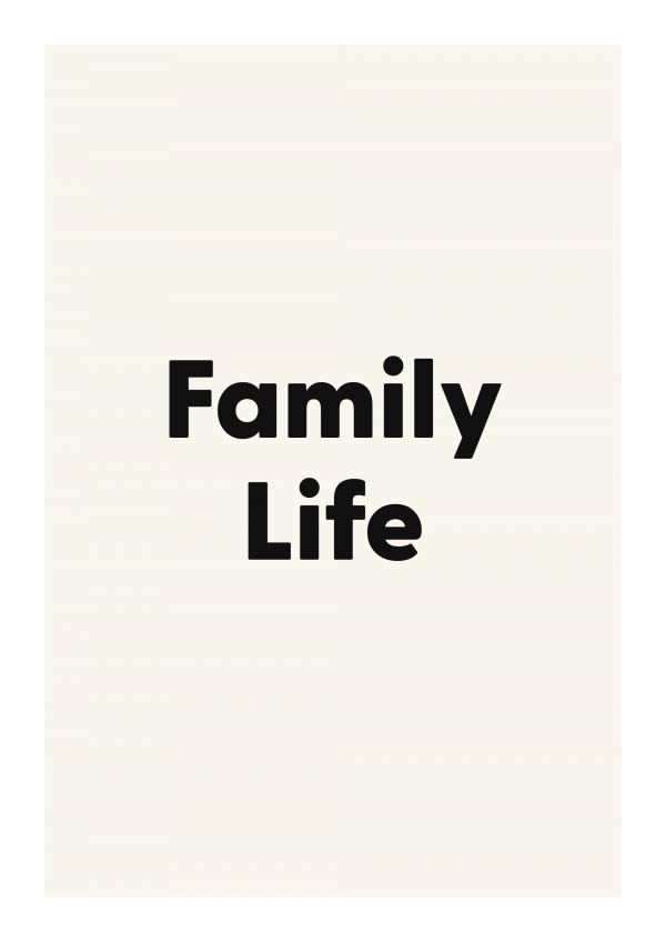 Family Life