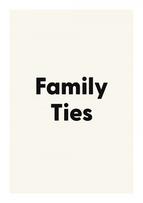 Family Ties