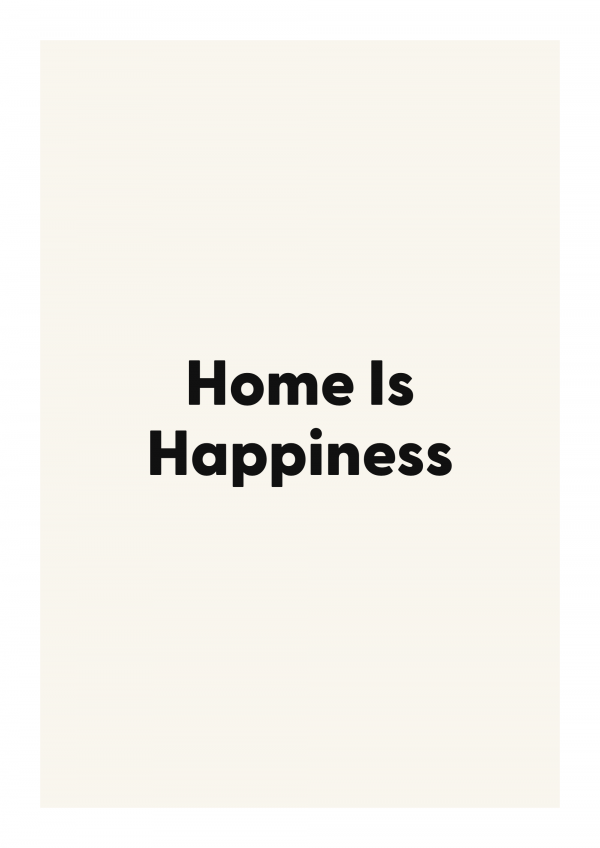Home Is Happiness