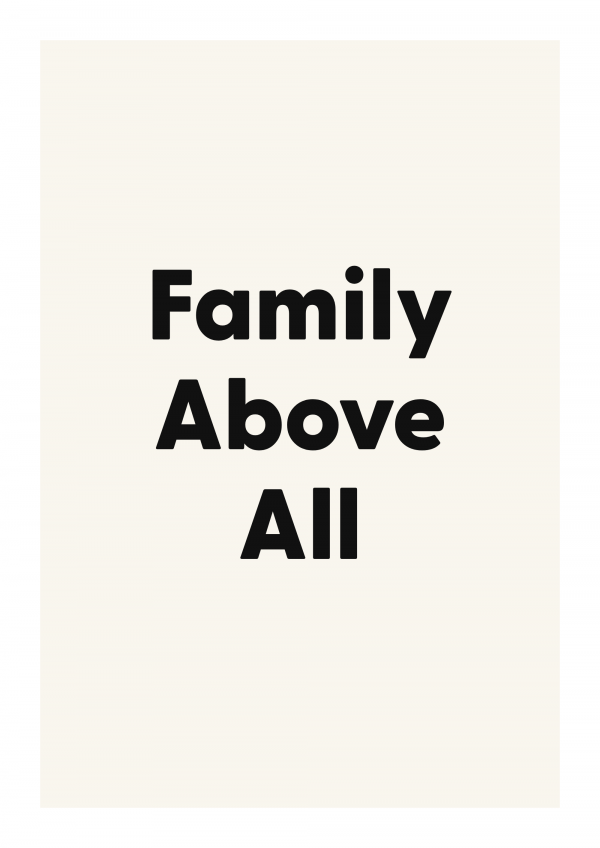 Family Above All