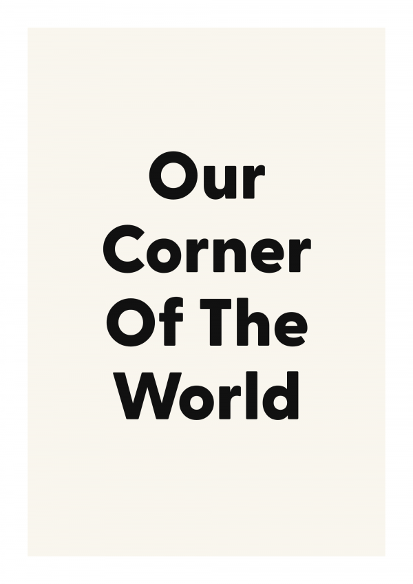 Our Corner Of The World