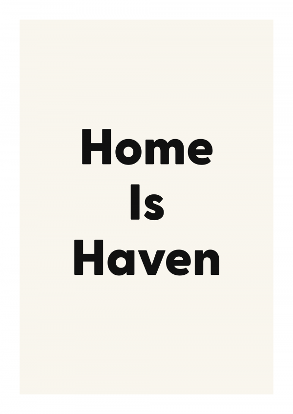 Home Is Haven