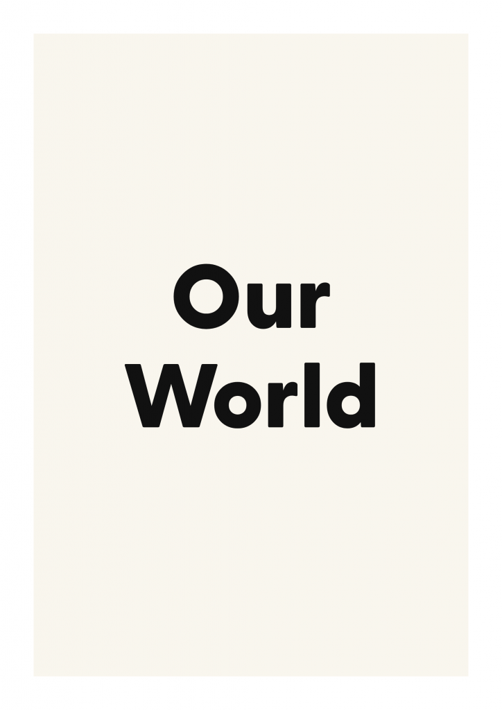 Our World family and home quote poster with warm typography on ivory background