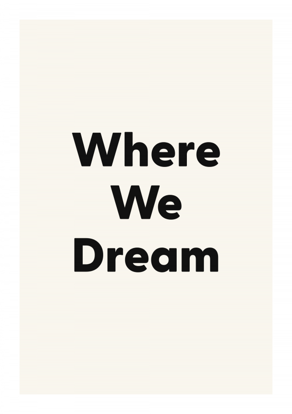 Where We Dream