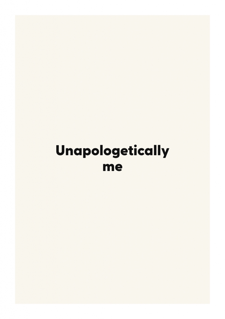 Unapologetically me bold and playful quote poster with expressive typography on ivory background