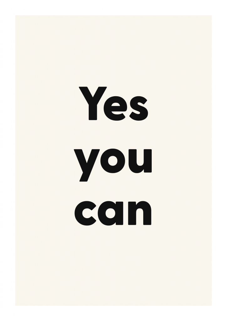 Yes you can bold and playful quote poster with expressive typography on ivory background