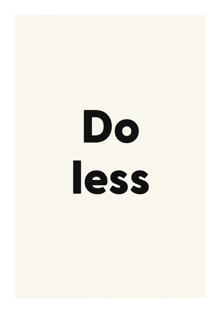 Do less bold and playful quote poster with expressive typography on ivory background