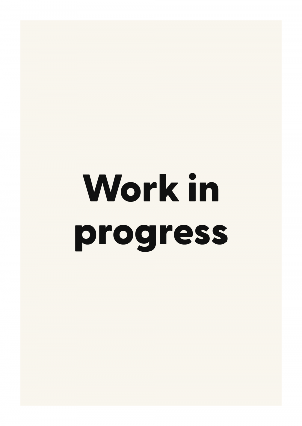 Work in progress