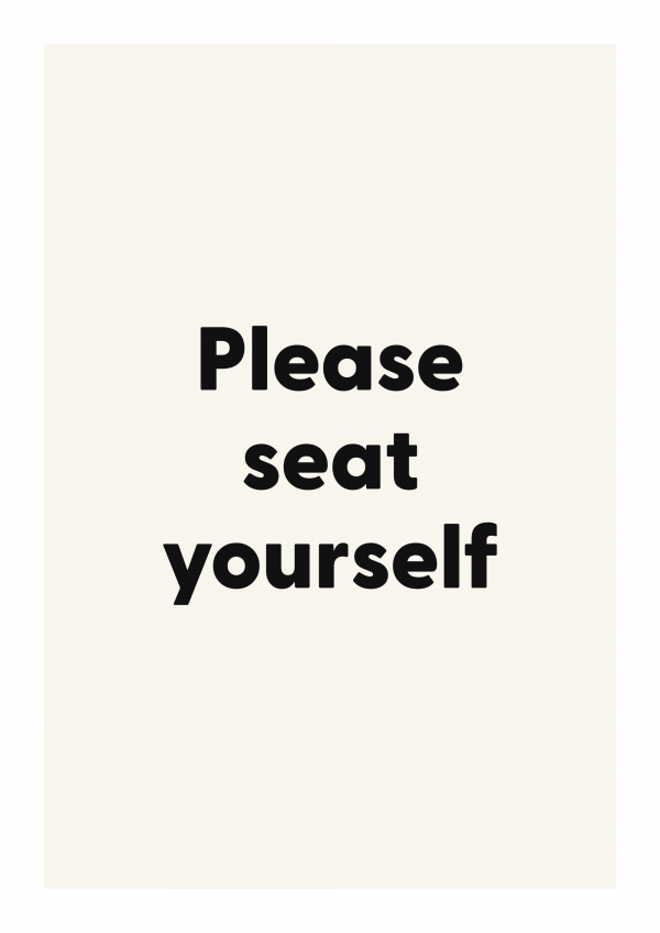 Please seat yourself