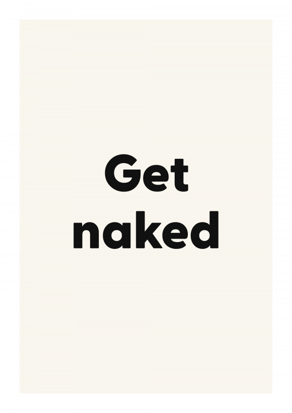 Get naked