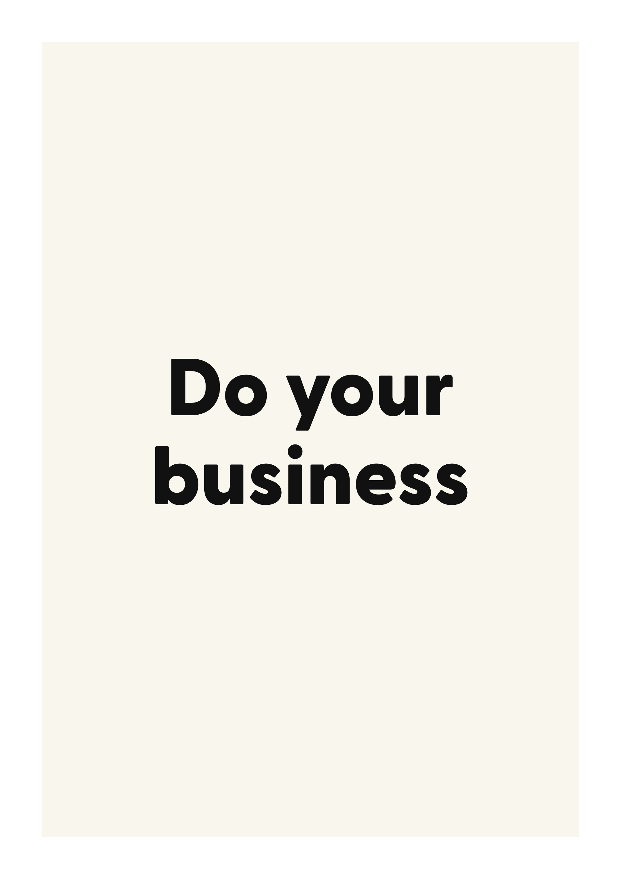Do your business