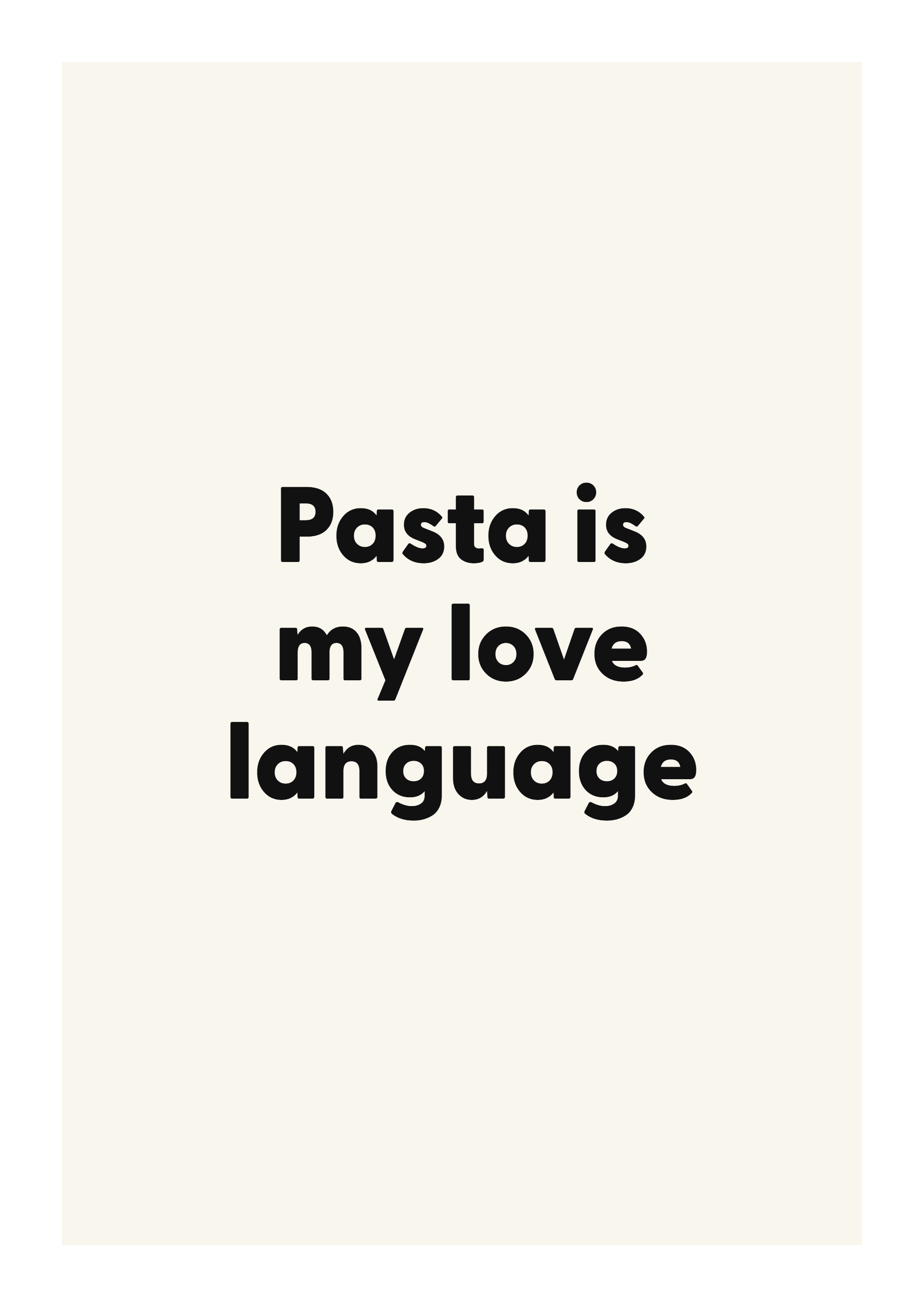 Pasta is my love language