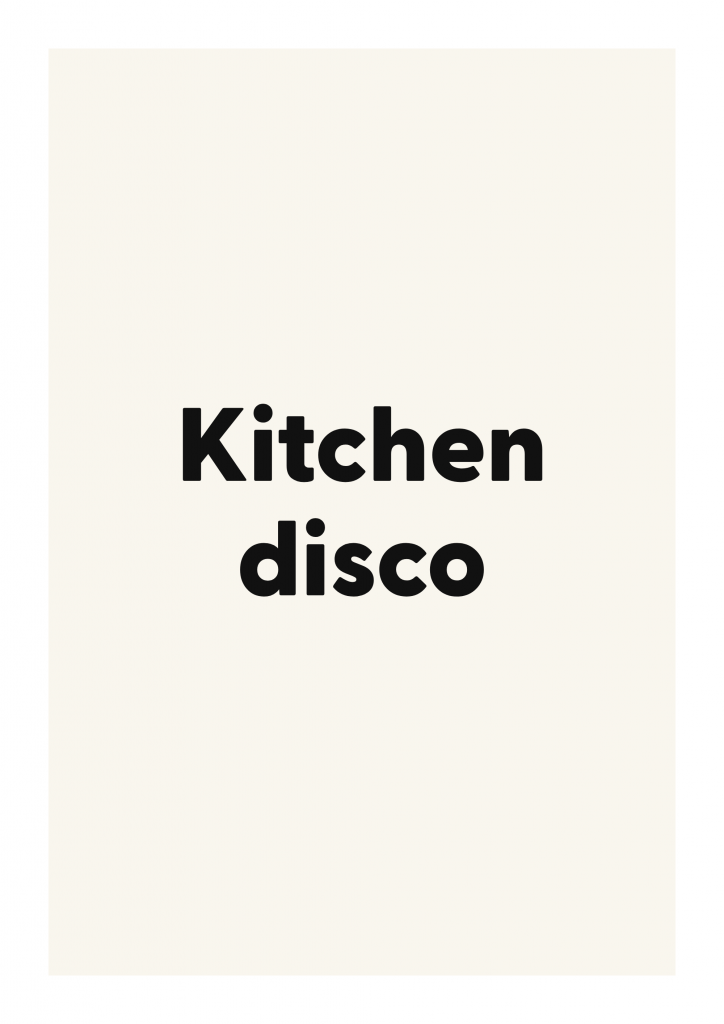 Kitchen disco