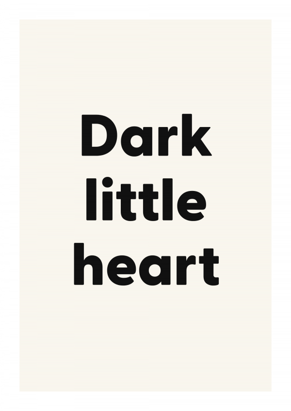 Dark little heart