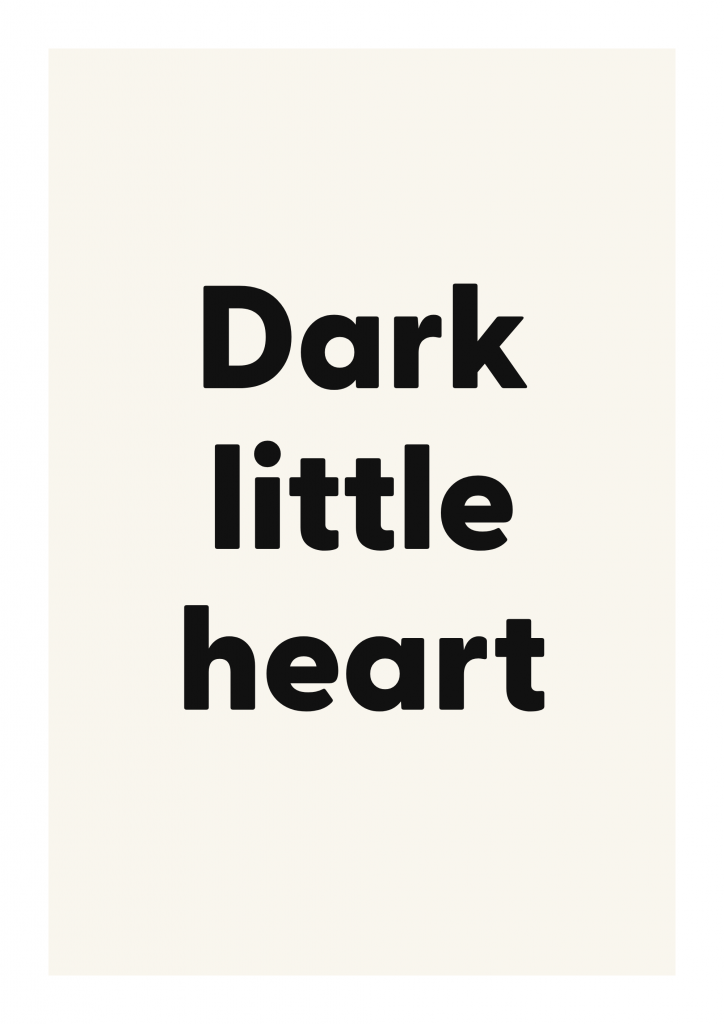 Dark little heart