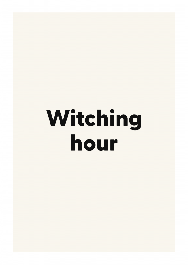 Witching hour