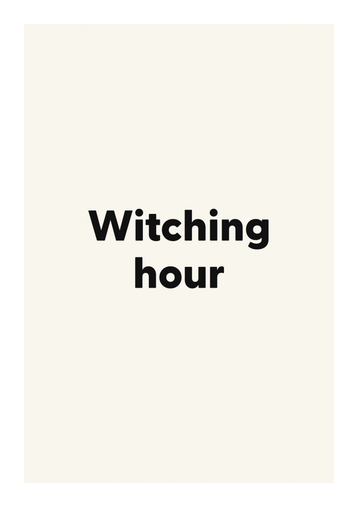 Witching hour