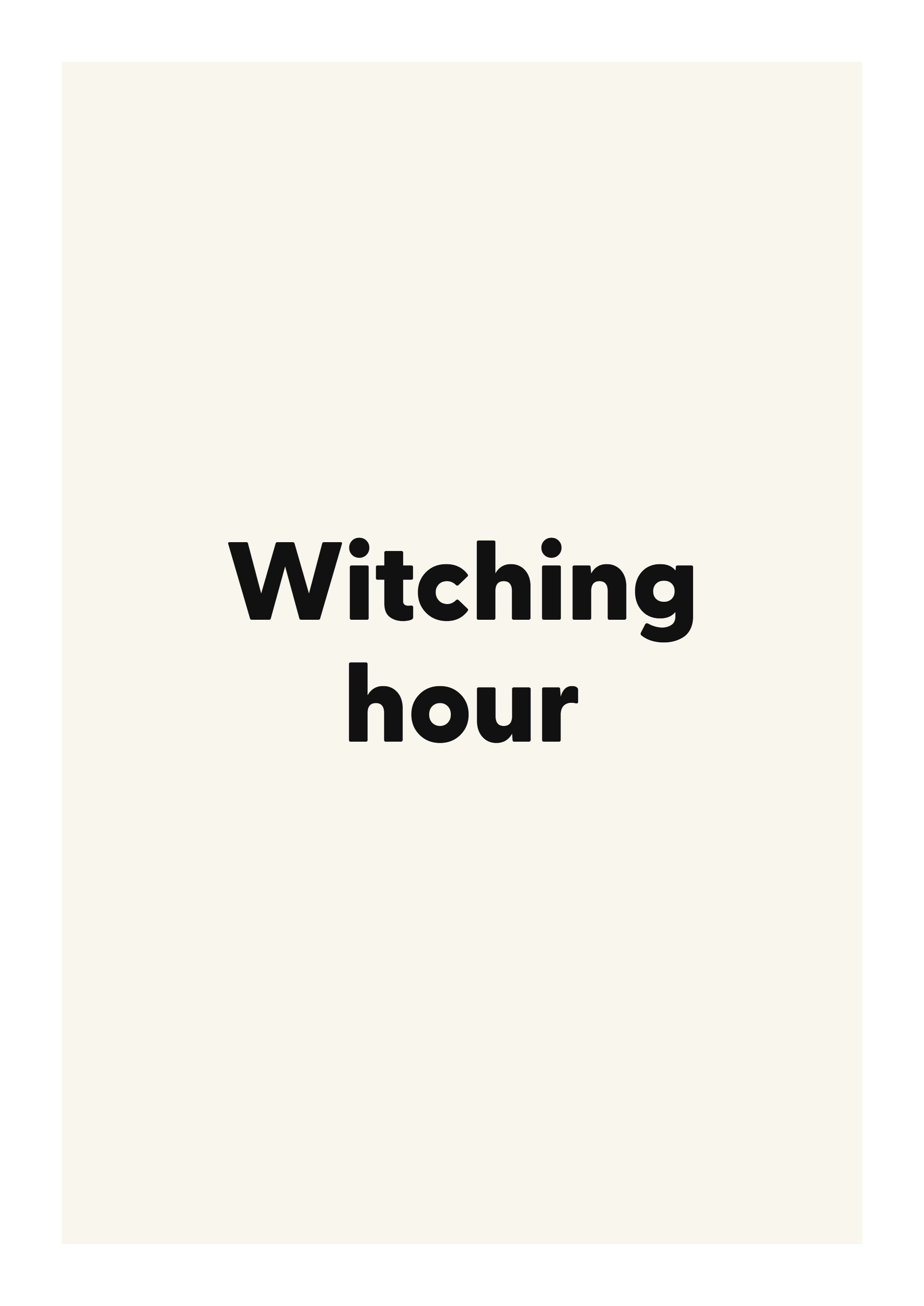 Witching hour